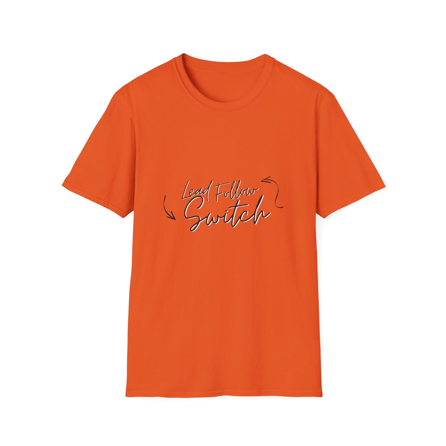 "Lead, Follow, Switch" - (unisex) tee