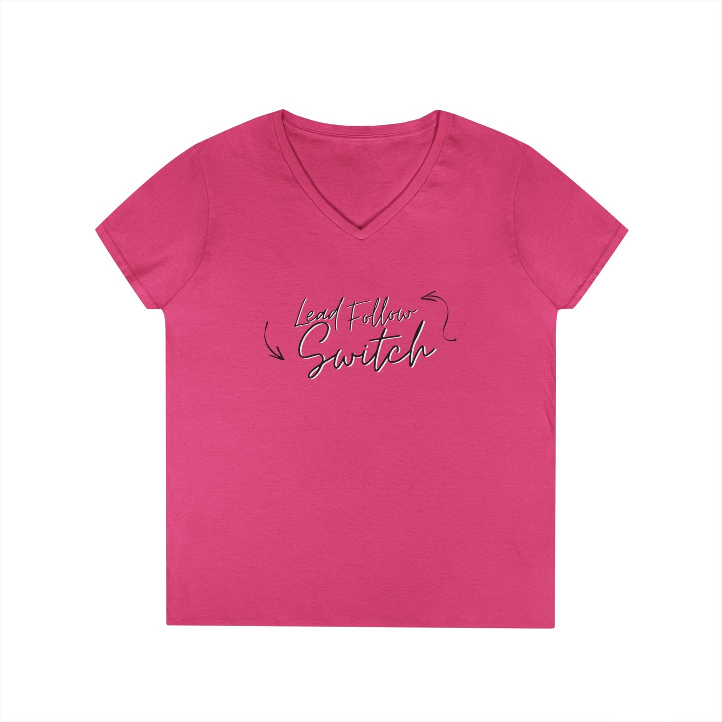 "Lead, Follow, Switch" v-neck - (woman's)