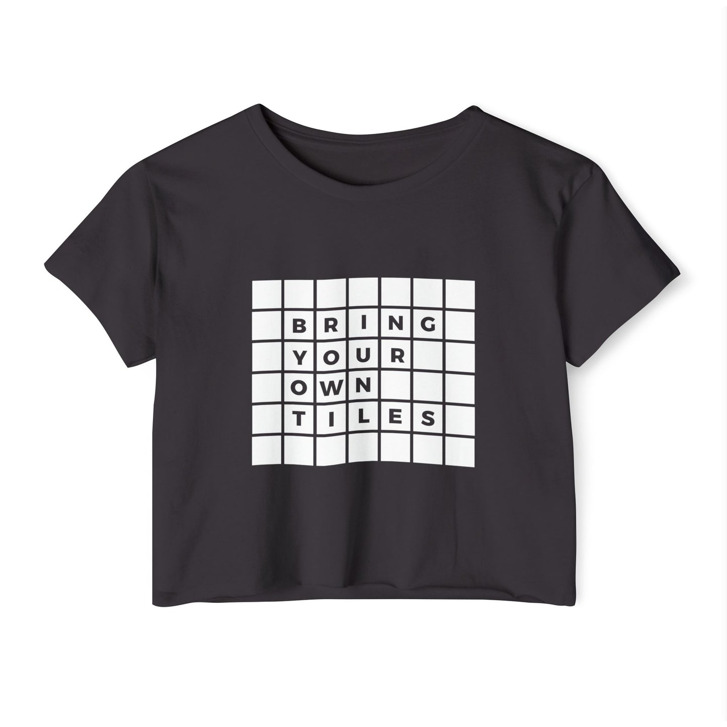 BYOT - Crop Top - Text Tile Type