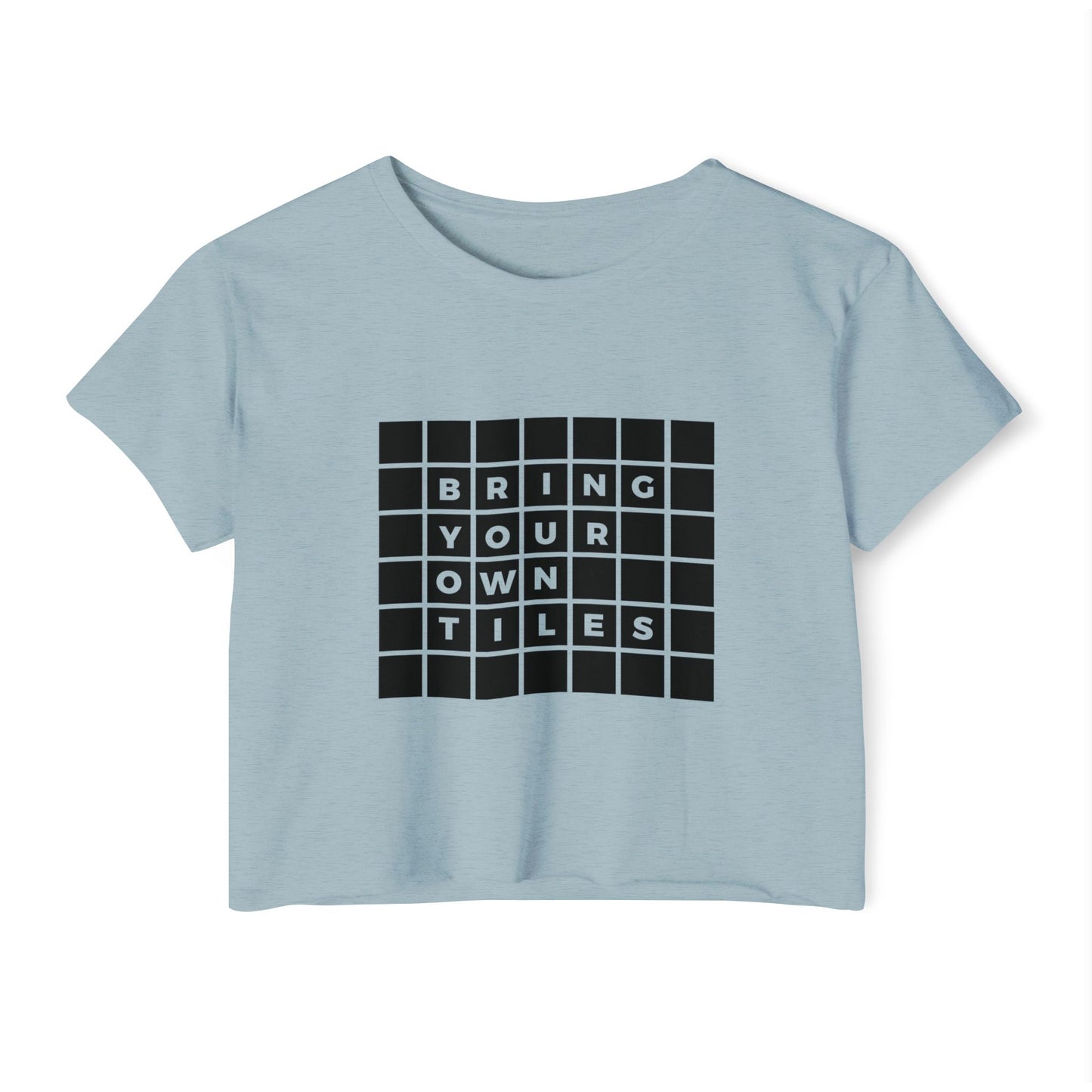 BYOT - Crop Top - Text Tile Type
