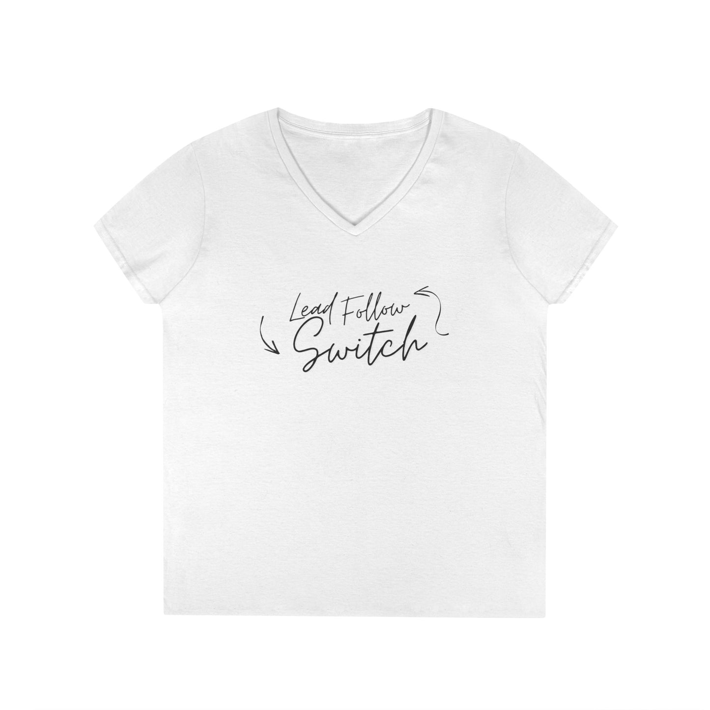 "Lead, Follow, Switch" v-neck - (woman's)