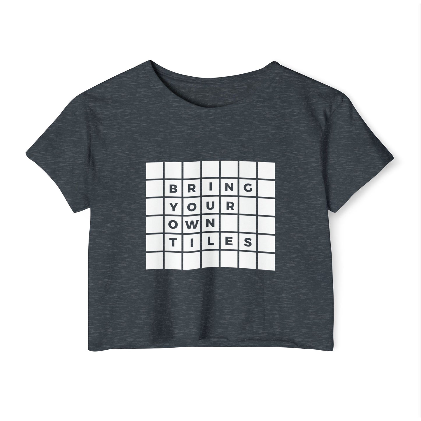 BYOT - Crop Top - Text Tile Type