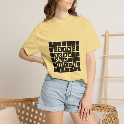 BYOT - Unisex Tee - Text Tile Type - CC