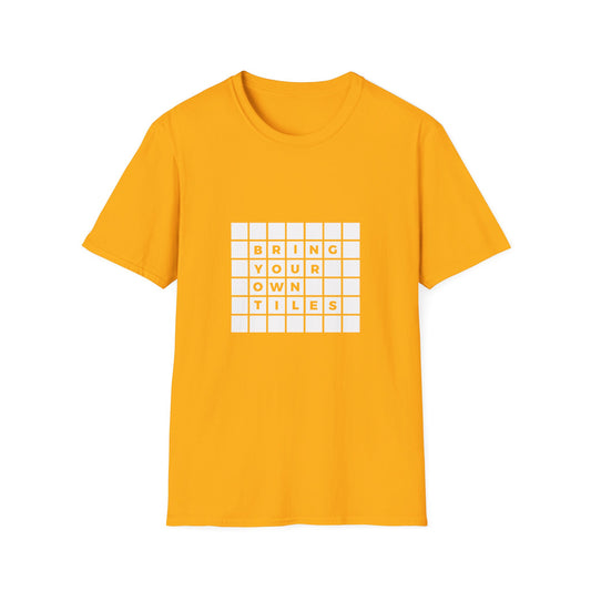BYOT - Unisex Tee - Text Tile Type - (white graphic)