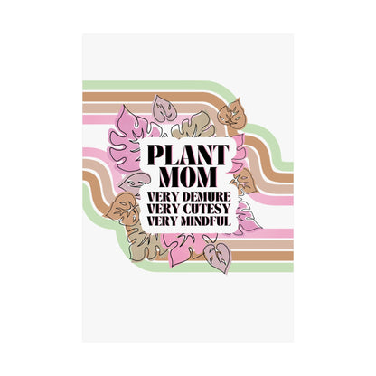 Demure Plant Mom - Matte Poster