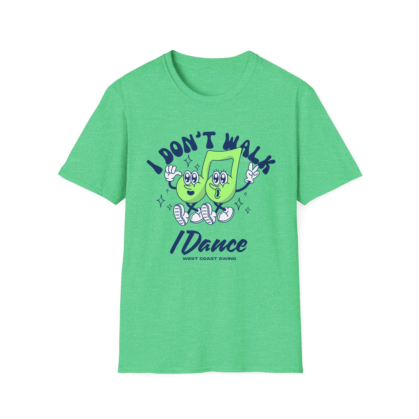Retro "I Don't Walk, I Dance West Coast Swing" (unisex)