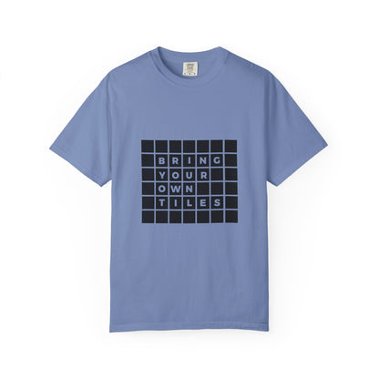 BYOT - Unisex Tee - Text Tile Type - CC