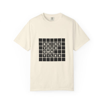 BYOT - Unisex Tee - Text Tile Type - CC