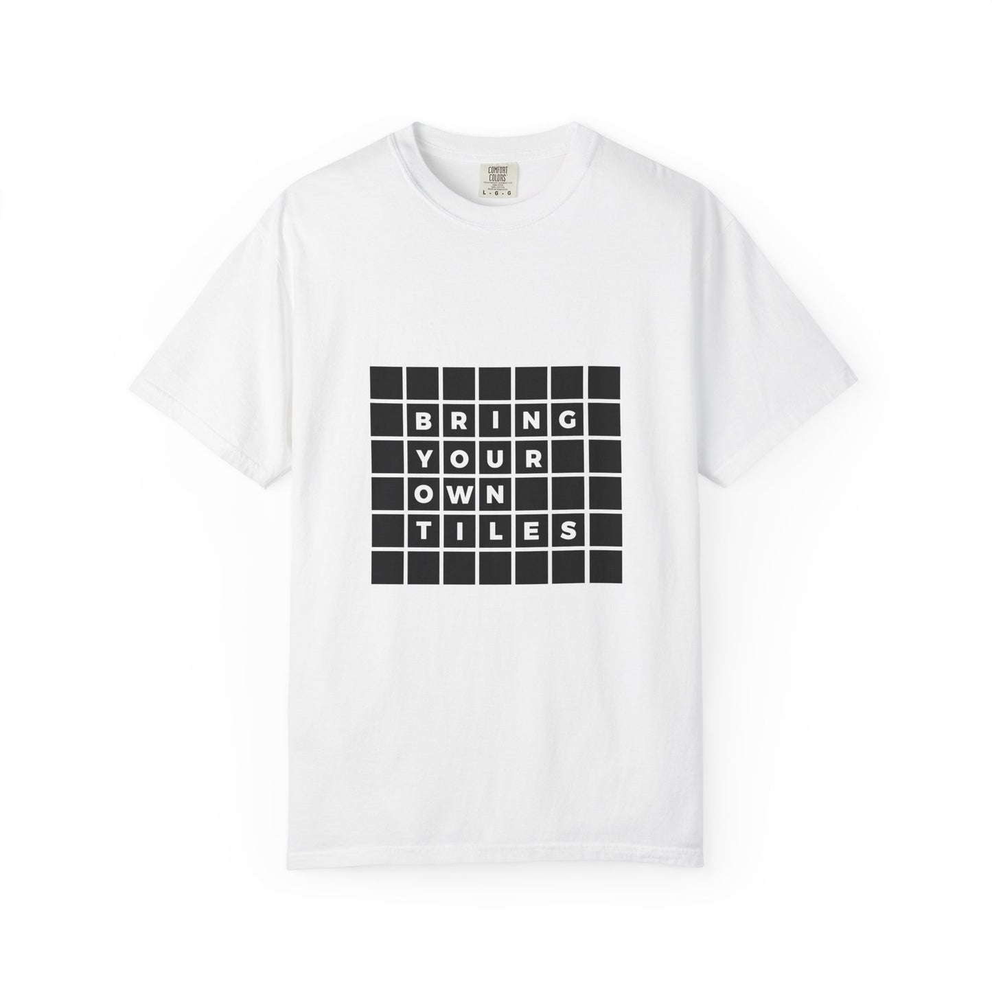 BYOT - Unisex Tee - Text Tile Type - CC