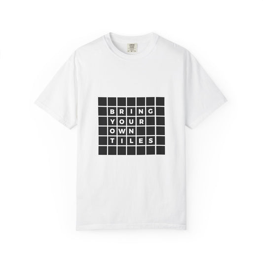 BYOT - Unisex Tee - Text Tile Type - CC