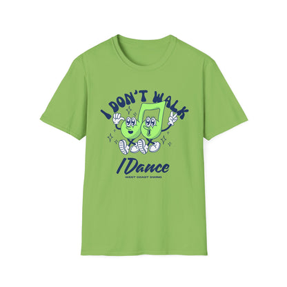 Retro "I Don't Walk, I Dance West Coast Swing" (unisex)