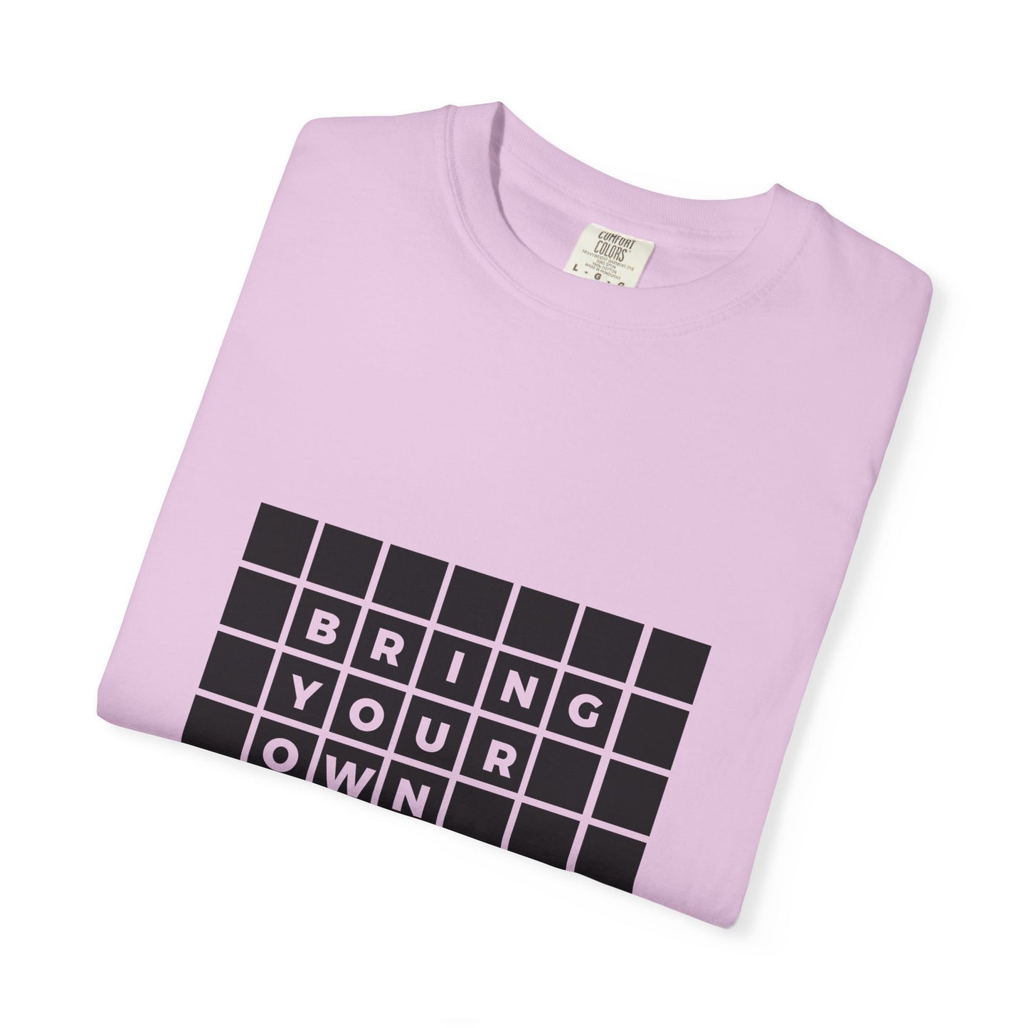 BYOT - Unisex Tee - Text Tile Type - CC
