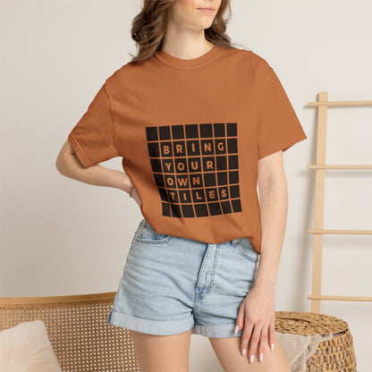 BYOT - Unisex Tee - Text Tile Type - CC