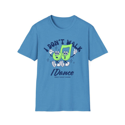 Retro "I Don't Walk, I Dance West Coast Swing" (unisex)