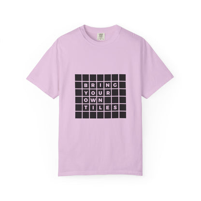 BYOT - Unisex Tee - Text Tile Type - CC