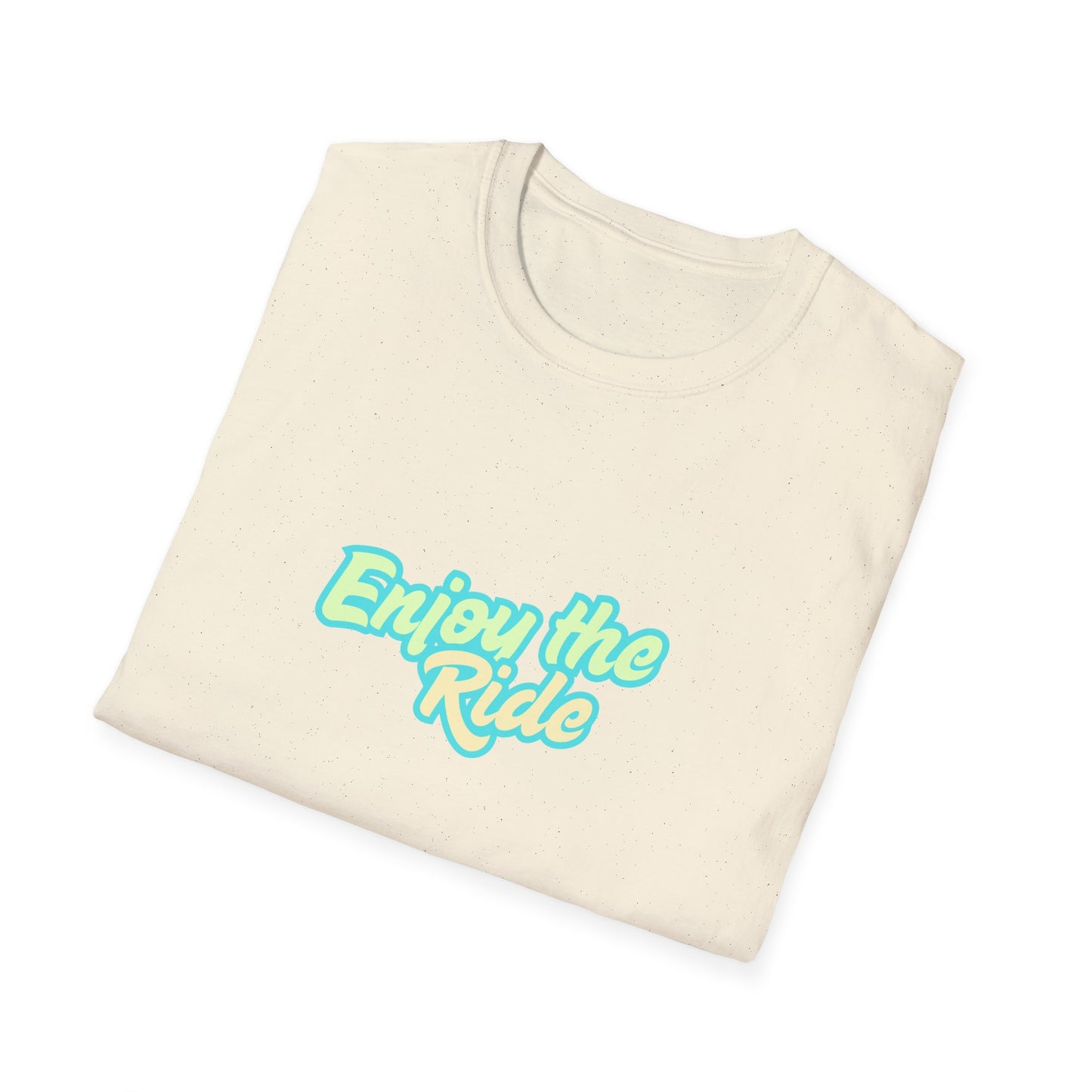 Enjoy the Ride - (Unisex) Cotton Tee