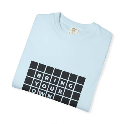 BYOT - Unisex Tee - Text Tile Type - CC