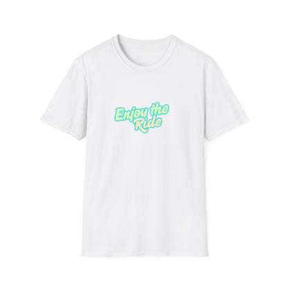 Enjoy the Ride - (Unisex) Cotton Tee