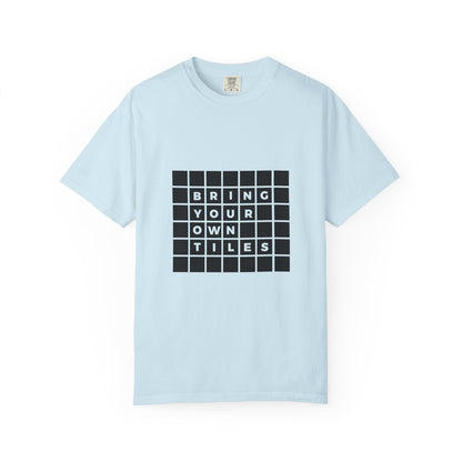 BYOT - Unisex Tee - Text Tile Type - CC