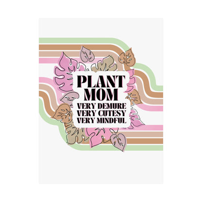 Demure Plant Mom - Matte Poster