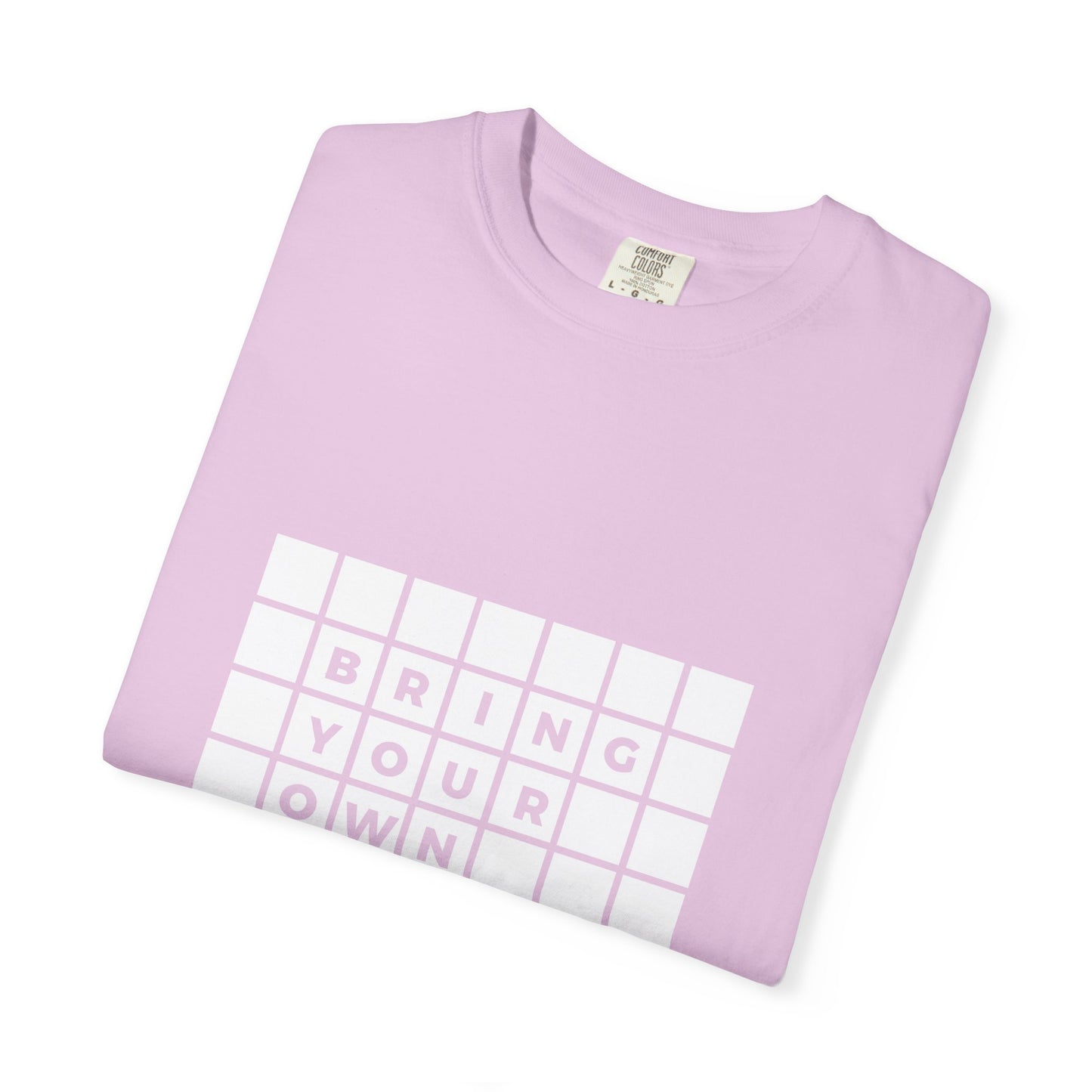 BYOT - Unisex Tee - Text Tile Type - (white graphic) CC